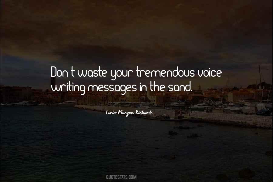 Quotes About Writing In The Sand #1006310