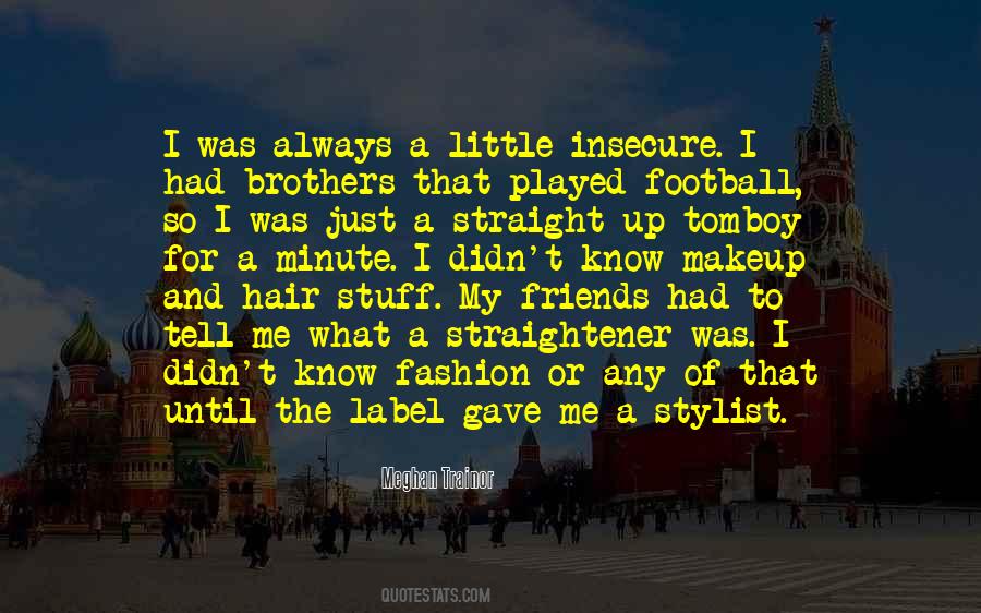 Quotes About Stylist #490990