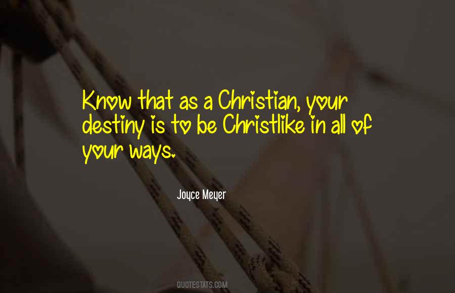 Be Christlike Quotes #699924