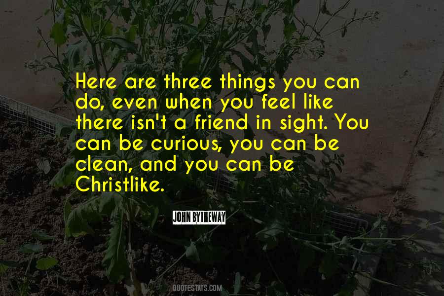 Be Christlike Quotes #790610