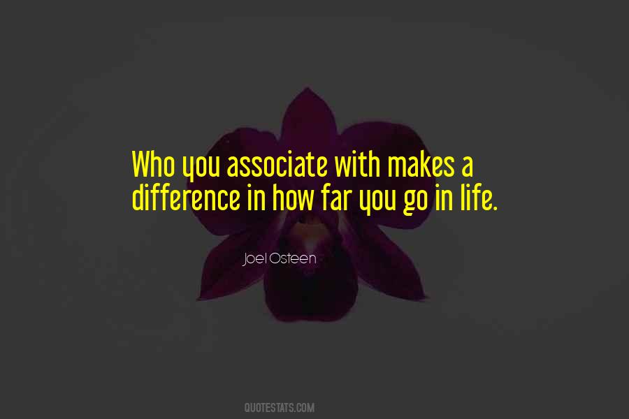 Quotes About Who You Associate With #151876