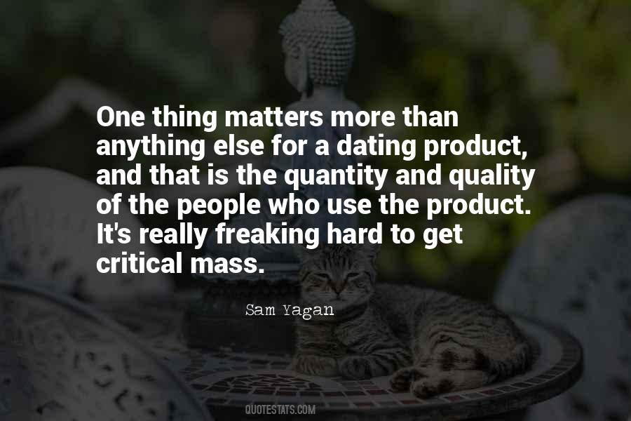 Quotes About Critical Mass #1019936
