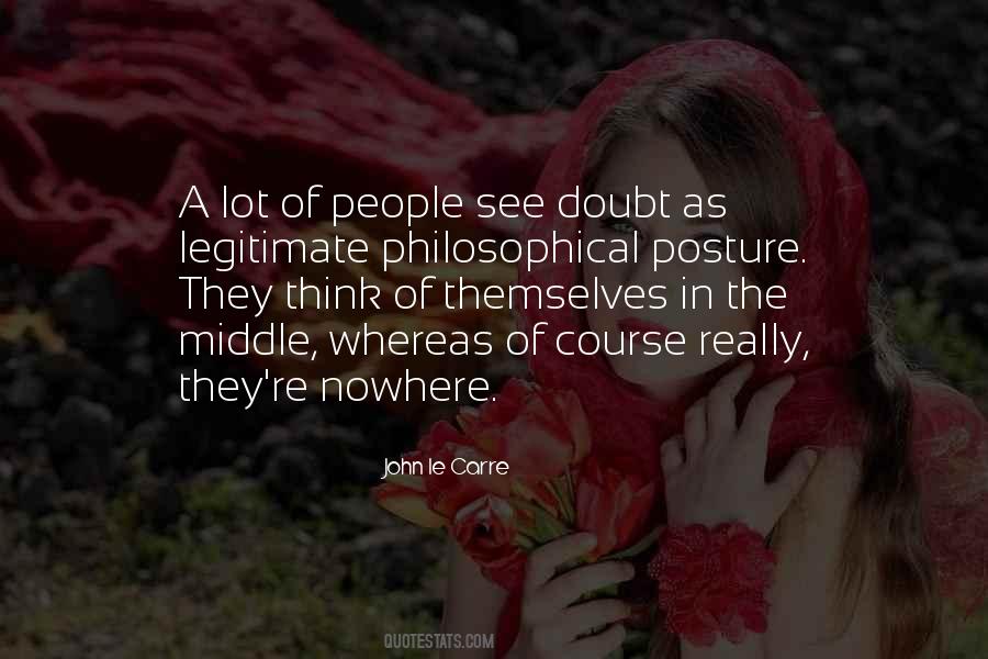 Quotes About Middle Of Nowhere #1363282 Quotes About Middle Of Nowhere #1363282