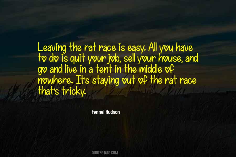 Quotes About Middle Of Nowhere #326023