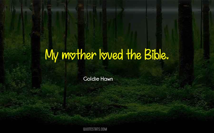 Mother Bible Quotes #829766