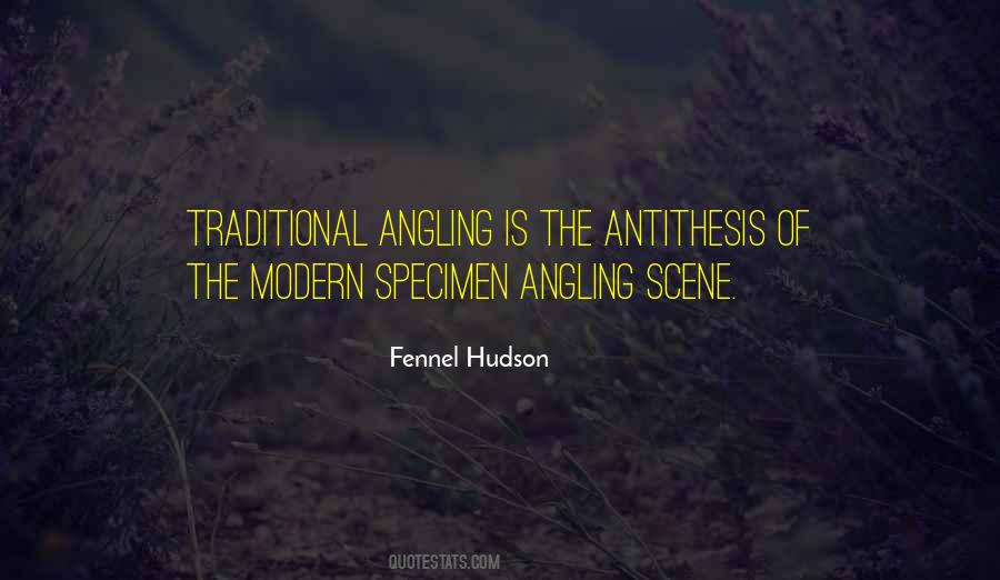 Quotes About Angling #1403549