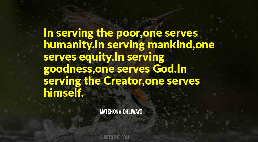 Quotes About Serving Mankind #1733472