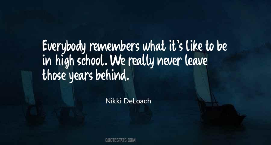 Quotes About What We Leave Behind #1184216