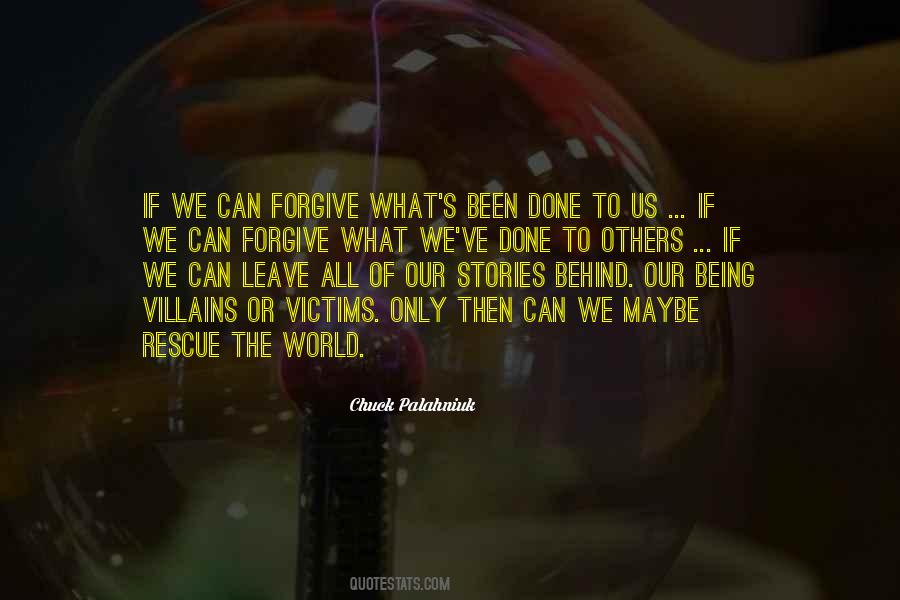Quotes About What We Leave Behind #490461
