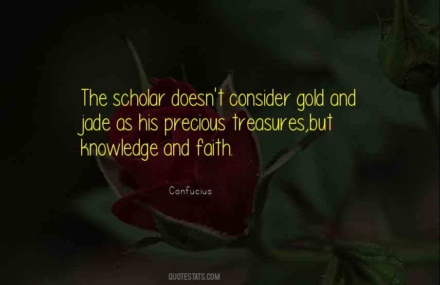 More Precious Than Gold Quotes #1666977