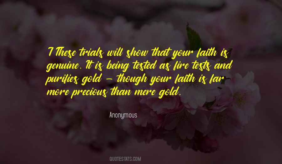 More Precious Than Gold Quotes #1763395
