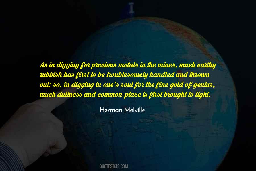 More Precious Than Gold Quotes #1793079