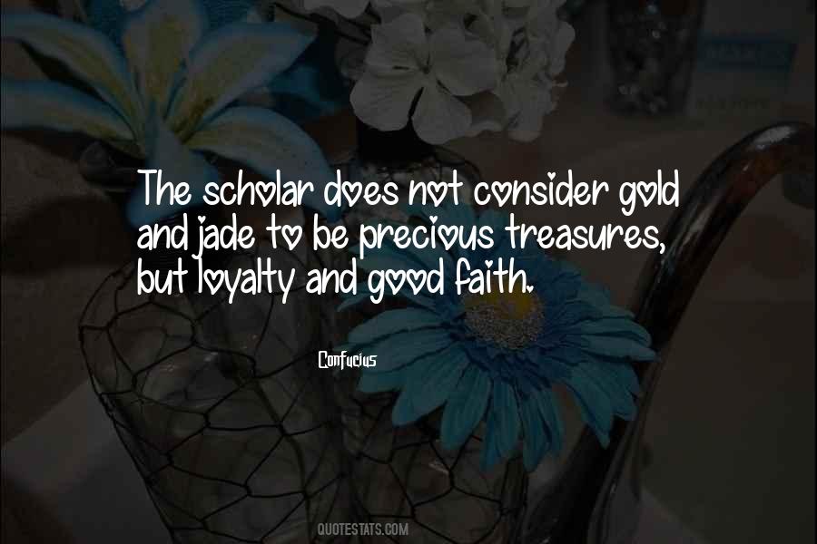 More Precious Than Gold Quotes #389750