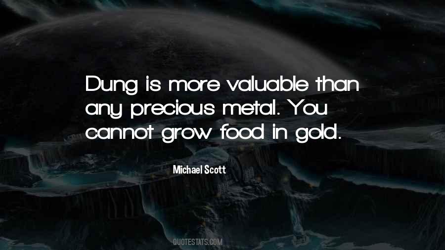 More Precious Than Gold Quotes #409338