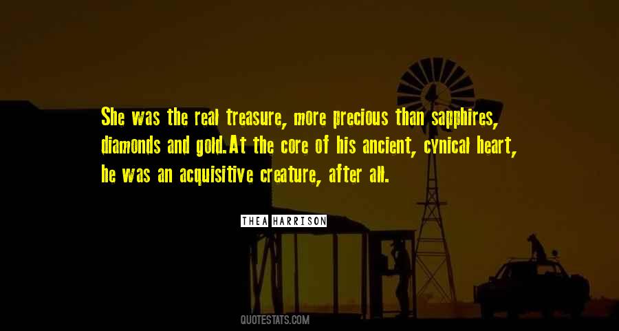 More Precious Than Gold Quotes #765327