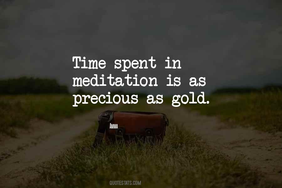 More Precious Than Gold Quotes #793334