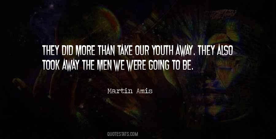 Quotes About Our Youth #1136264