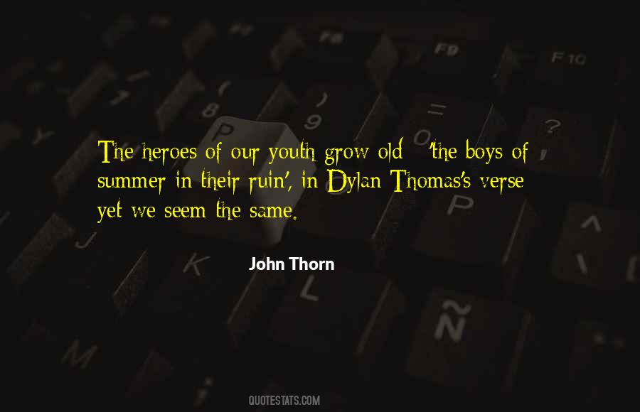 Quotes About Our Youth #320039