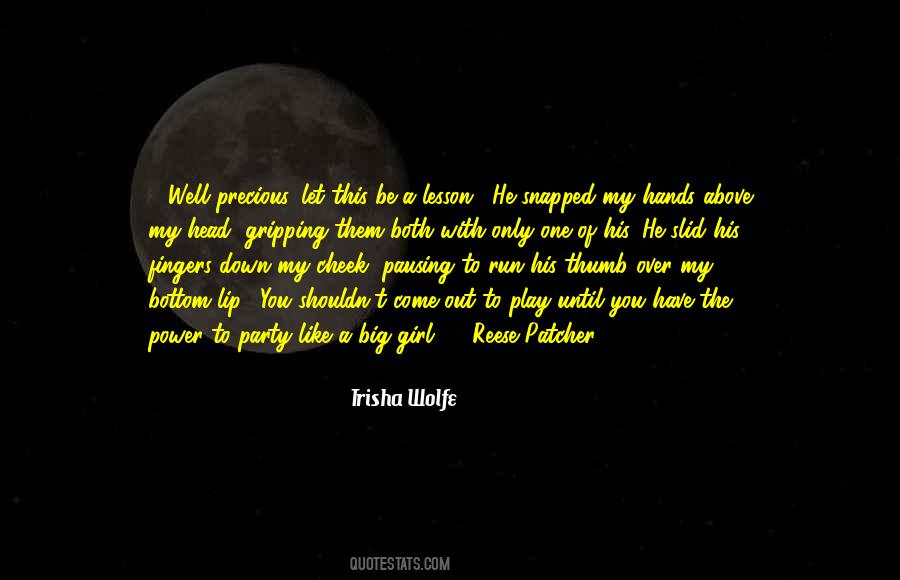 Quotes About Trisha #1008134