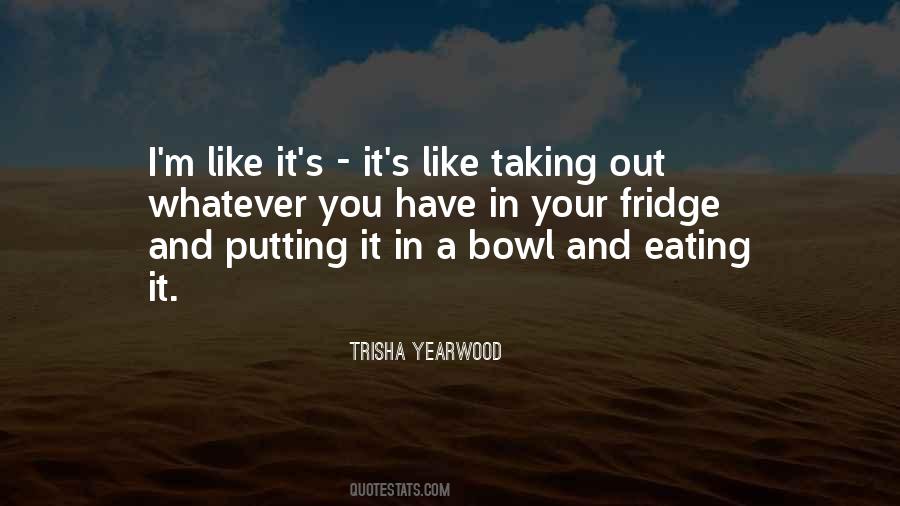 Quotes About Trisha #1202605