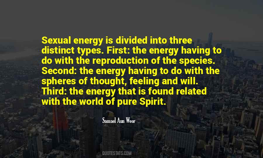 Pure Energy Quotes #303423