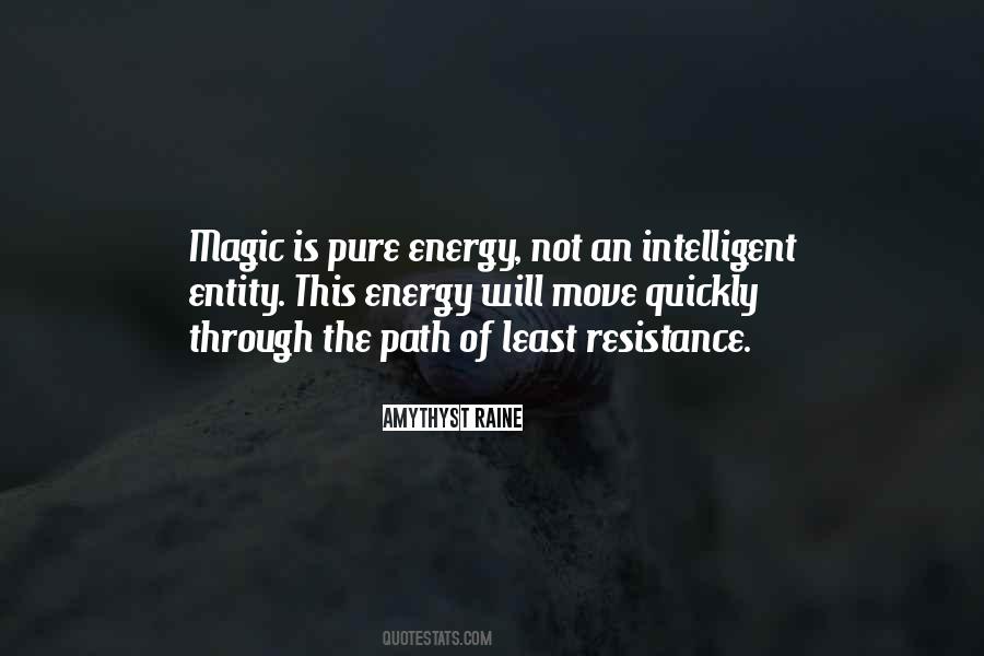 Pure Energy Quotes #483826