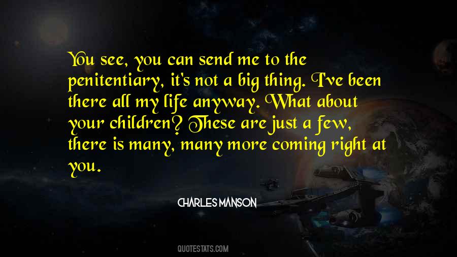 Big Things Coming Quotes #1149598