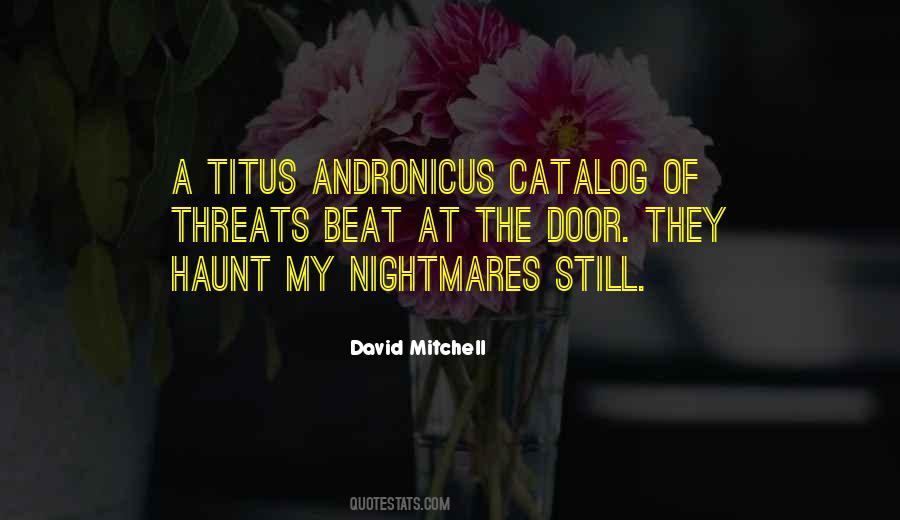 Quotes About Titus Andronicus #47426