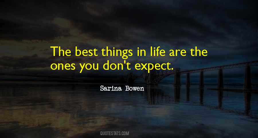 Quotes About Things You Don't Expect #595920