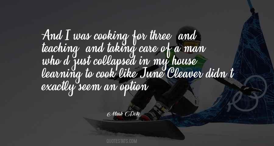 Quotes About Cooking For A Man #1367021