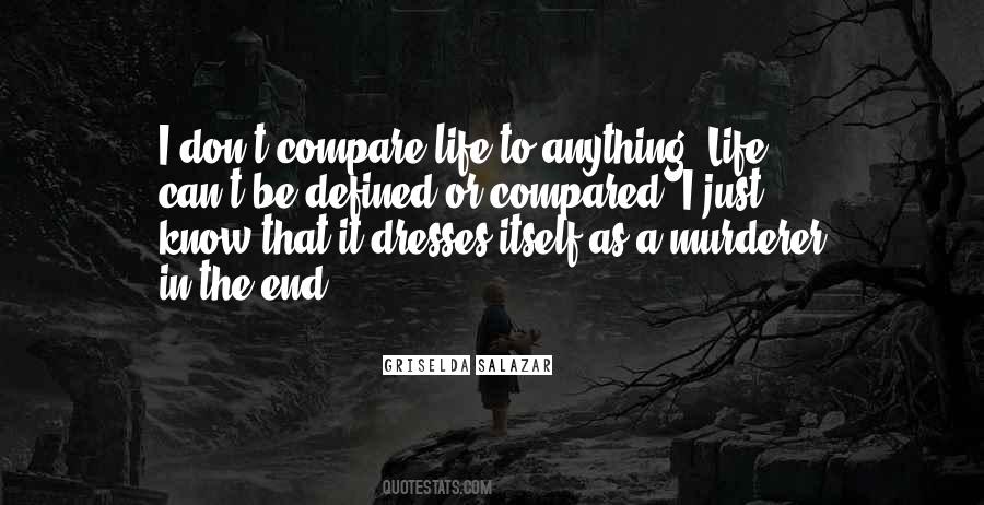 Quotes About Don't Compare Yourself To Others #355136