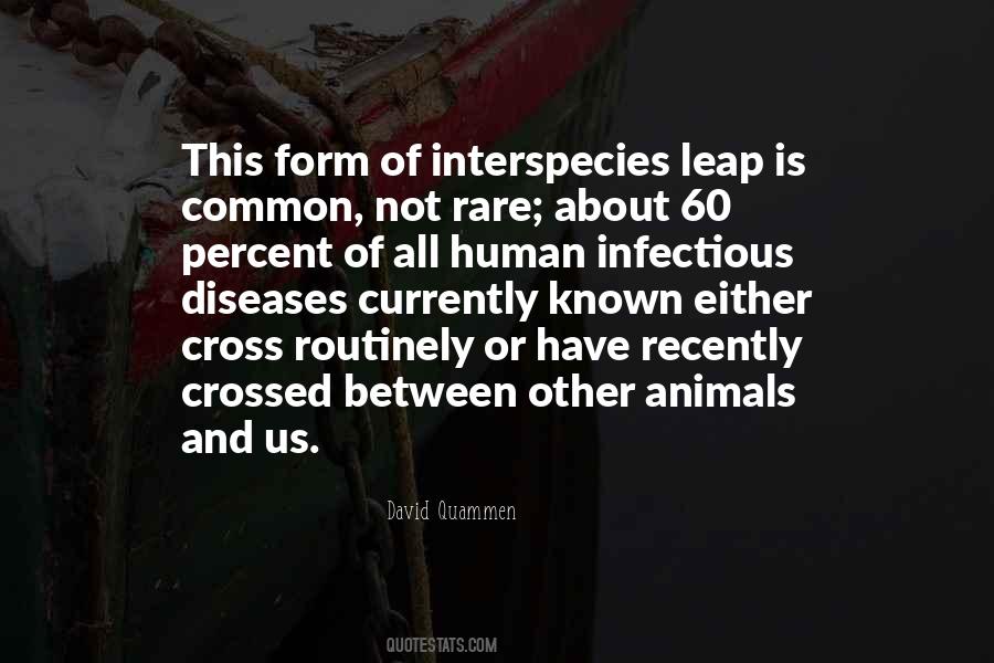 Quotes About Infectious Diseases #1133997