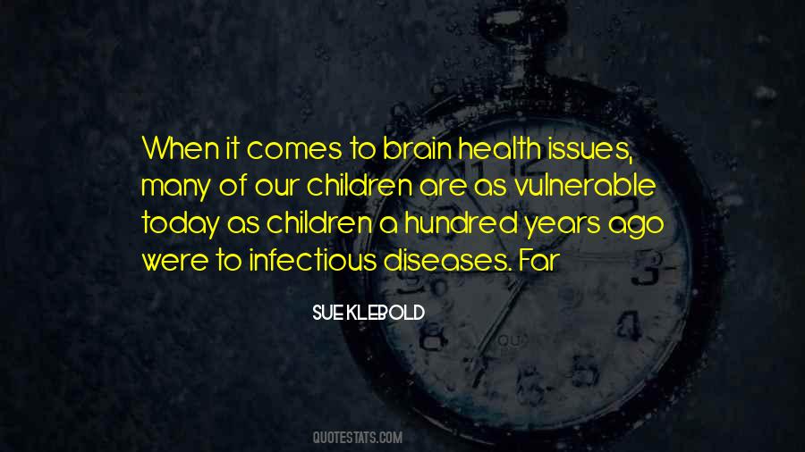 Quotes About Infectious Diseases #864716