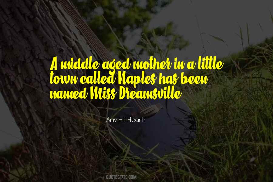 Miss Dreamsville Quotes #41810