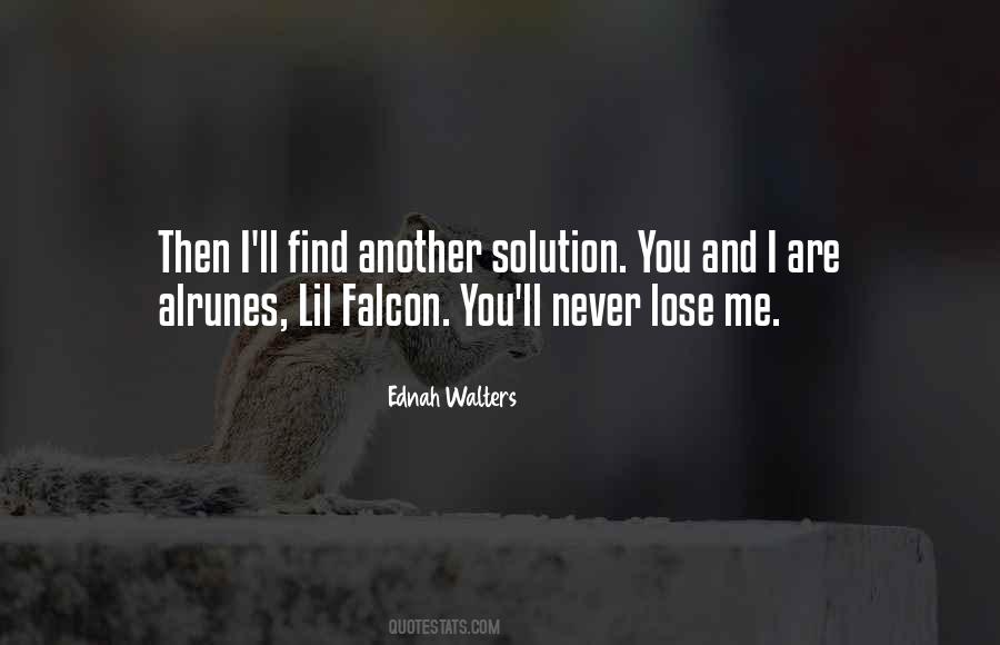 Never Lose Quotes #1037100