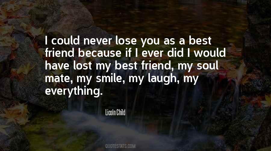 Never Lose Quotes #1347576