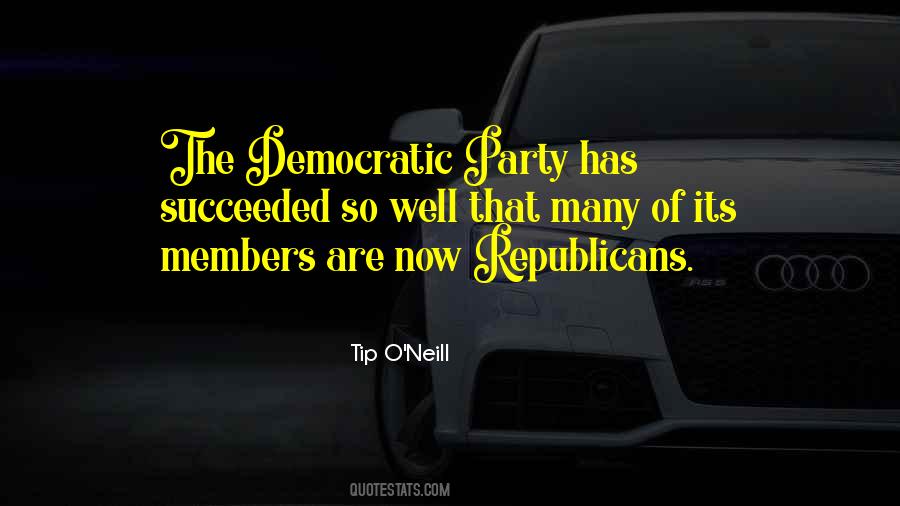 Democratic Republicans Quotes #588751