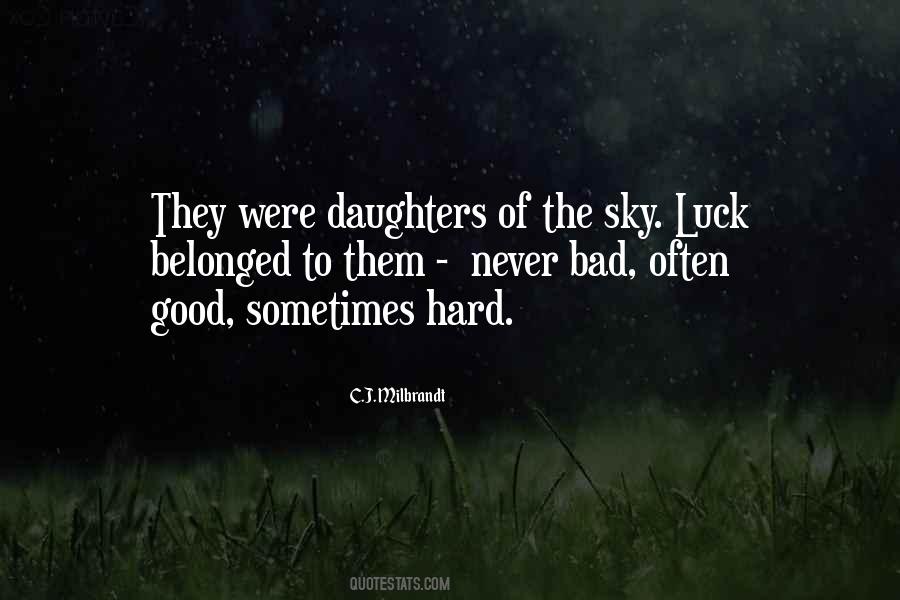 Quotes About Bad Daughters #126201