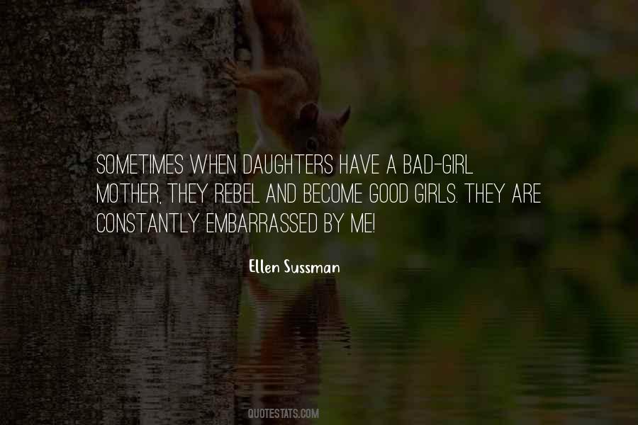 Quotes About Bad Daughters #88533