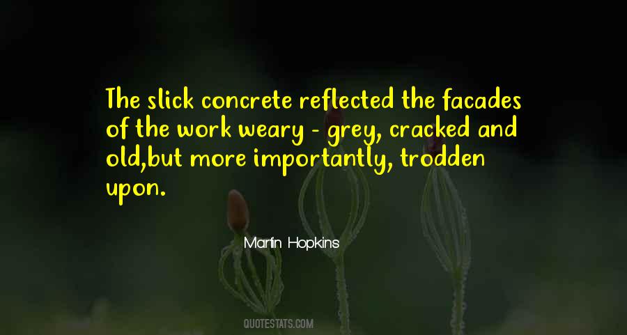 Quotes About Concrete #1356562