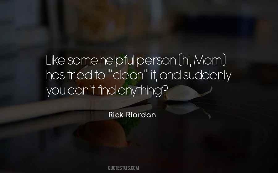 Quotes About Helpful Person #727380