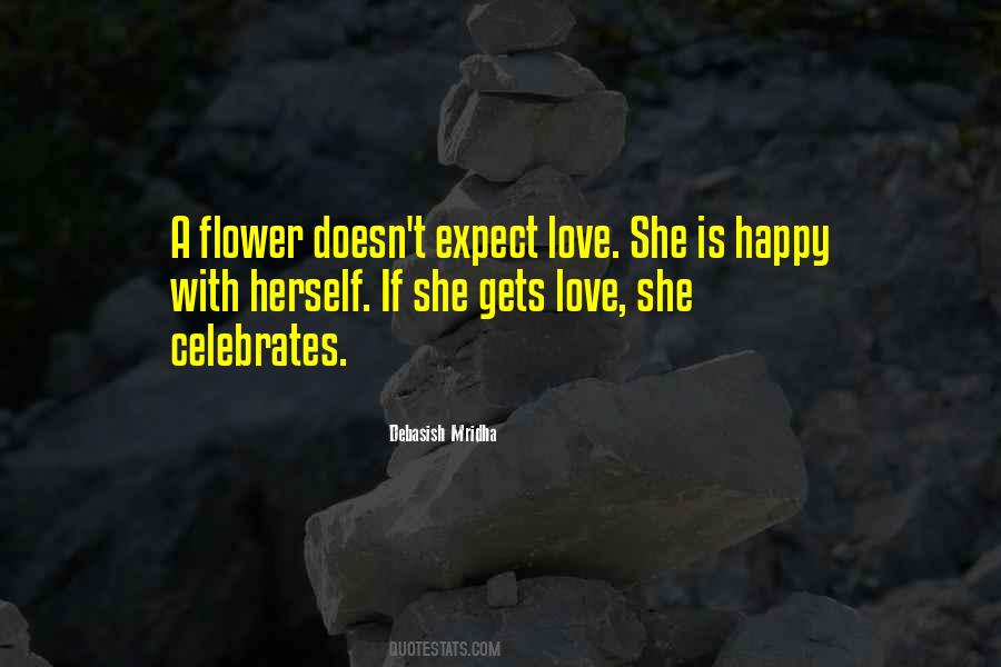 Expect Love Quotes #1240274