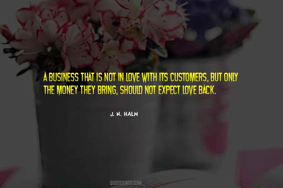 Expect Love Quotes #1783076