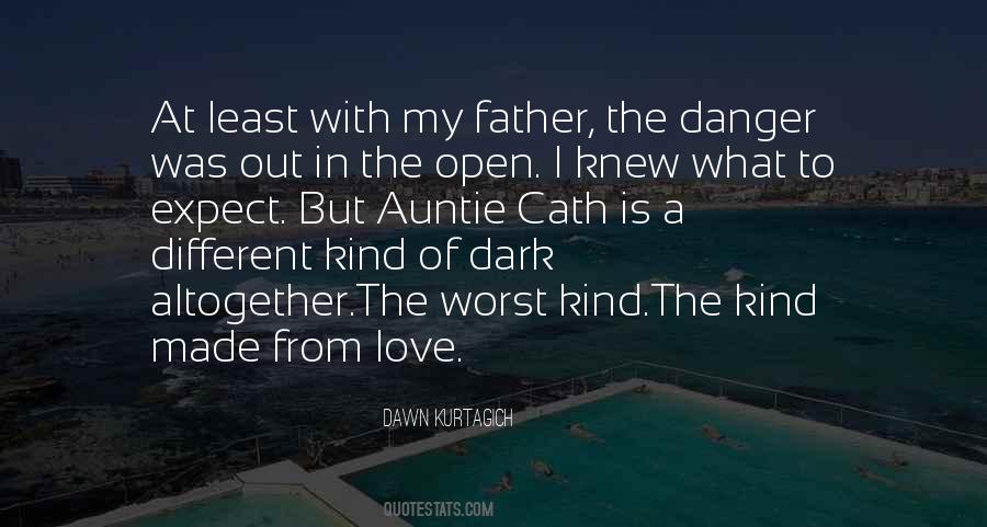 Expect Love Quotes #279425