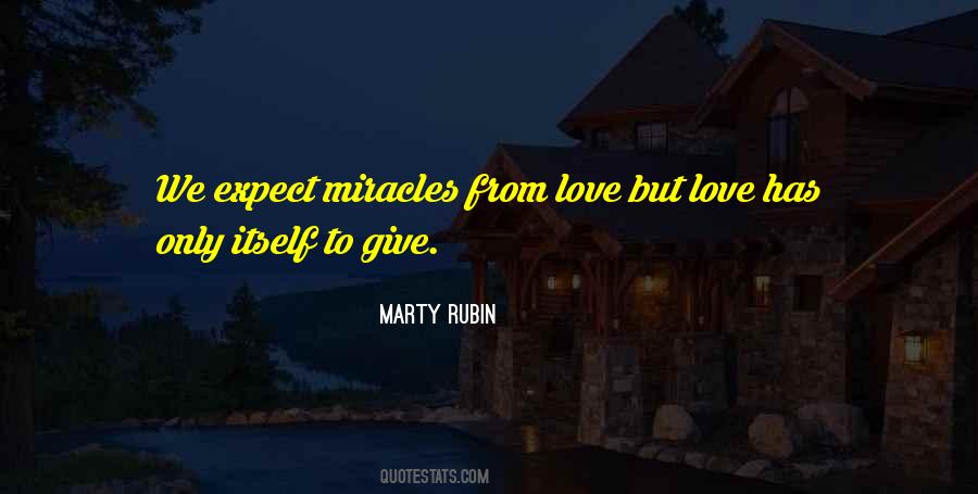 Expect Love Quotes #300798