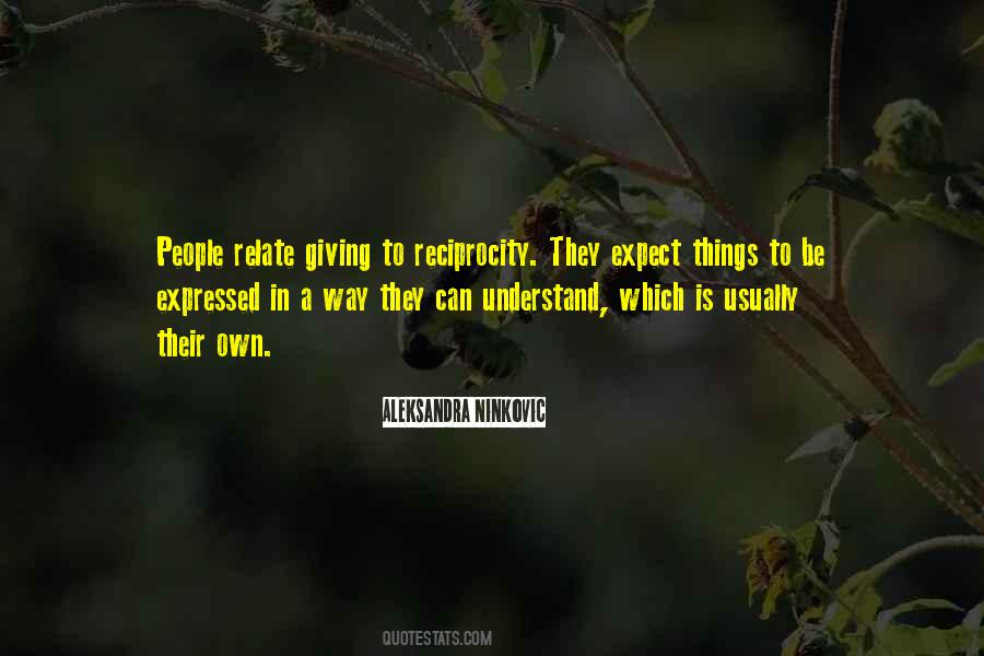 Expect Love Quotes #302984