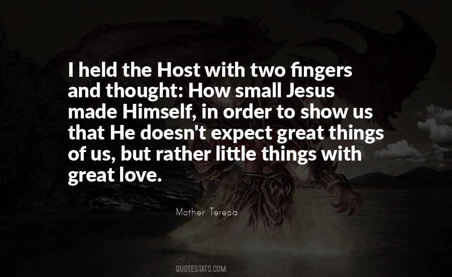 Expect Love Quotes #343717