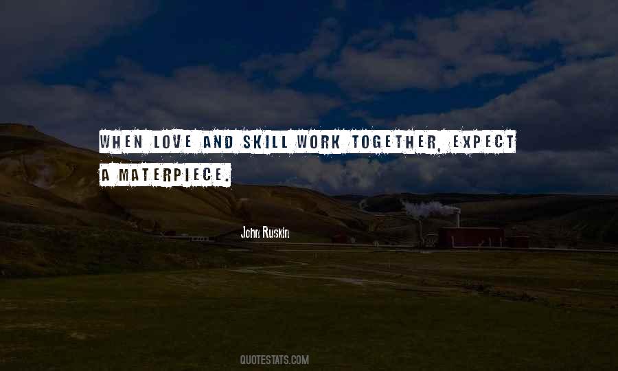 Expect Love Quotes #378023