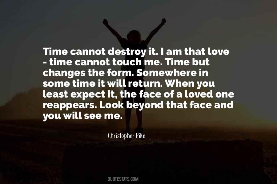 Expect Love Quotes #423559
