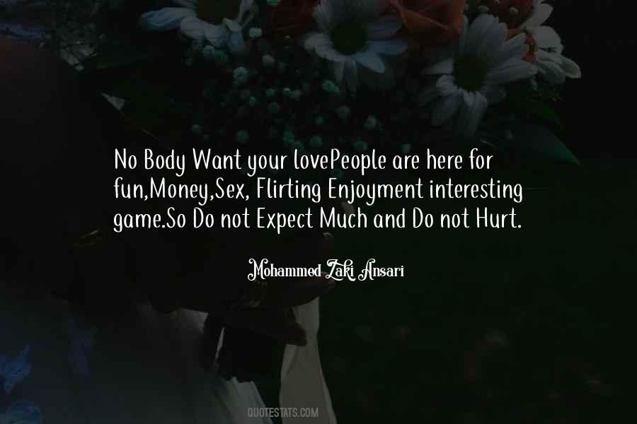 Expect Love Quotes #50071